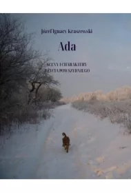 Ada. Sceny i charaktery z życia powszedniego
