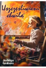 Uszczęśliwieni chwilą