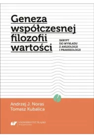 Geneza współczesnej filozofii wartości