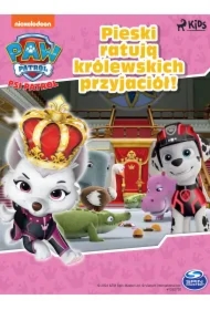 Psi Patrol: Pieski ratują królewskich przyjaciół!