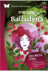 Opracowanie lektury "Balladyna" Juliusza Słowackiego