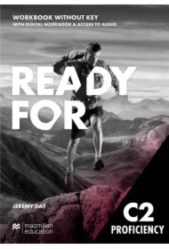 Ready for C2 Proficiency. Workbook without key + Digital Workbook + access to audio