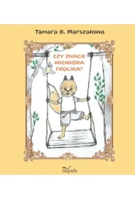 Czy znacie Wiewiórka Frolika?