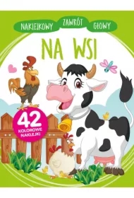 Naklejkowy zawrót głowy. Na wsi