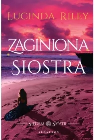 Zaginiona Siostra. Siedem Sióstr. Tom 7