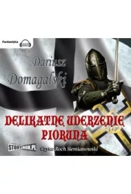 Delikatne uderzenie pioruna