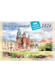 Kalendarz 2026 rodzinny Miasta w akwareli