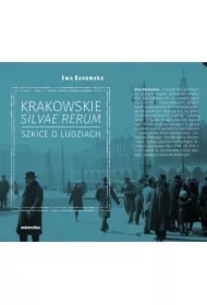 Krakowskie silvae rerum &ndash; szkice o ludziach