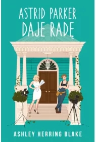 Astrid Parker daje radę