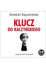Klucz do Kaczyńskiego