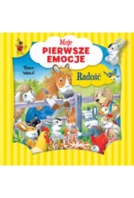 Moje pierwsze emocje. Radość