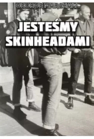 Jesteśmy Skinheadami
