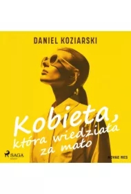 Kobieta, która wiedziała za mało