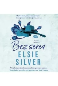 Bez serca. Chestnut Springs. Tom 2