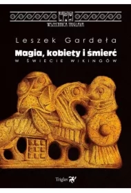 Magia kobiety i śmierć w świecie Wikingów
