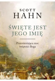 Święte jest Jego imię