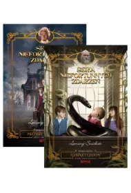 Pakiet Seria niefortunnych zdarzeń. Tomy 1-2: Przykry początek, Gabinet gadów