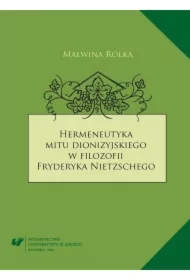 Hermeneutyka mitu dionizyjskiego w filozofii...