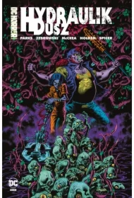 Hydraulik dusz. DC Horror