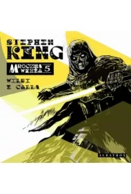 Wilki z Calla. Mroczna Wieża. Tom 5