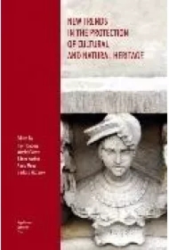 New Trends in the Protection of Cultural and Natur