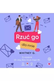 Rzuć go dla mnie