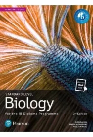 Pearson Biology for the IB Diploma. Standard Level