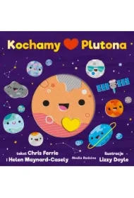 Kochamy Plutona. Uniwersytet Malucha