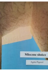 Mleczne słońce