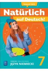 Natürlich auf Deutsch! Język niemiecki. Szkoła podstawowa. Klasa 7. Podręcznik