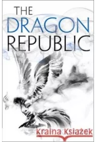 The Dragon Republic