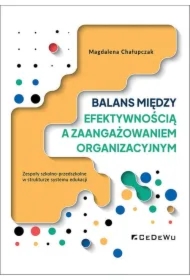 Balans między efektywnością a zaangażowaniem...