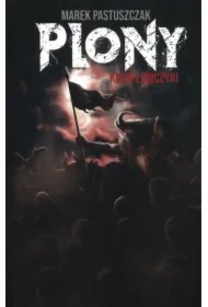 Plony. Krew Łowczyni. Saga Nienawiści. Tom 3