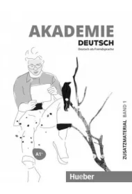 Akademie Deutsch A1+. Materiały dodatkowe z nagraniami online. Tom 1