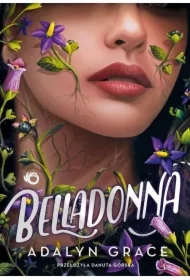 Belladonna. Tom 1