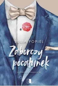 Zaborczy pocałunek. Niedostępny prawnik. Tom 2