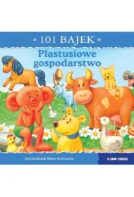 101 bajek. Plastusiowe gospodarstwo