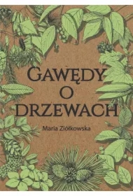 Gawędy o drzewach