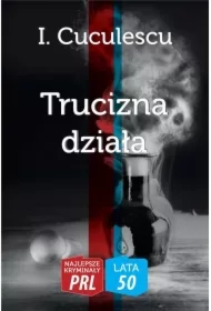 Najlepsze kryminały PRL. Trucizna działa