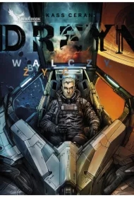 Dreyn. Walczy by żyć