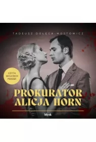 Prokurator Alicja Horn