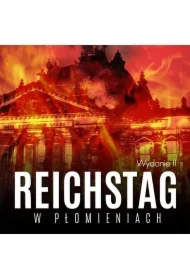 Reichstag w płomieniach