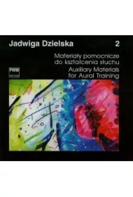 Materiały pomocnicze do kształcenia słuchu 2 PWM