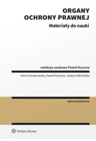 Organy ochrony prawnej. Materiały do nauki