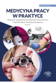 Medycyna pracy w praktyce