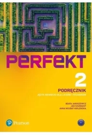 Perfekt 2. Podręcznik + kod (Interaktywny podręcznik). Język niemiecki dla liceów i techników