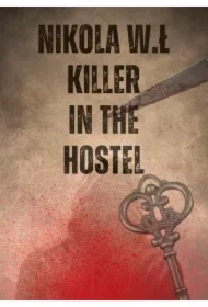 Killer in the hostel