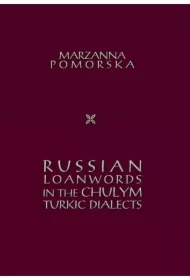 Russian loanwords in the Chulym Turkic dialects