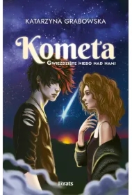 Gwieździste niebo nad nami. Tom 2. Kometa