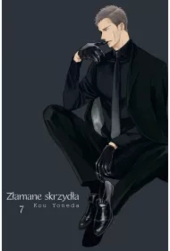 Złamane Skrzydła. Tom 7